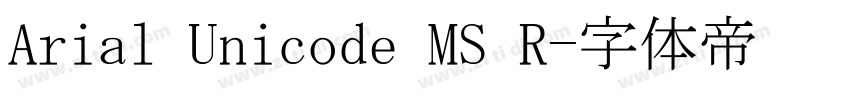 Arial Unicode MS R字体转换
